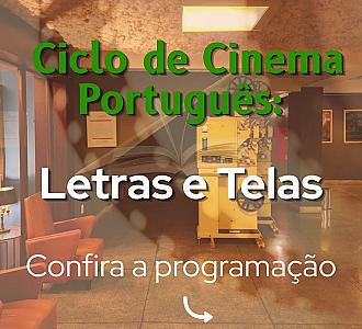 Confira a programação do Ciclo de Cinema Português "Letras e Telas".
